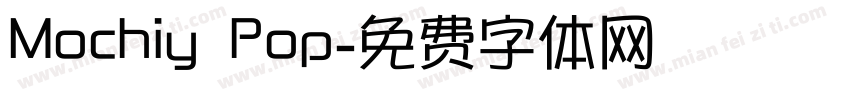 Mochiy Pop字体转换
